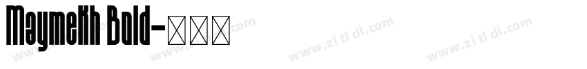 Maymekh Bold字体转换